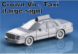 CKMBERG8 - 1:87 Scale - Crown Vic - Taxi Large Sign