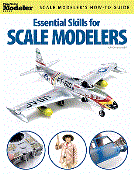 Essential Skills For Scale Modellers